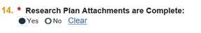 Research Plan Attachment are complete: radio buttons: yes , no